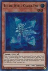 Lee the World Chalice Fairy - COTD-EN022 - Ultra Rare Unlimited