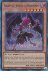 Blackwing - Simoon the Poison Wind - RA01-EN012 - Ultimate Rare 1st Edition