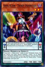 Abyss Actor - Trendy Understudy - LED3-EN052 - Common 1st Edition
