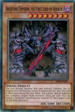 Archfiend Emperor, the First Lord of Horror - SR06 Archfiend Emperor, the First Lord of Horror - SR06-EN007 -  1st Edition