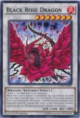 Black Rose Dragon - LC5D-EN099 - 1st Edition Black Rose Dragon - LC5D-EN099 - 1st Edition