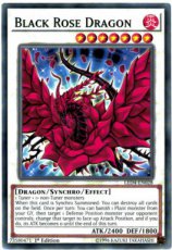 Black Rose Dragon - LED4-EN028 - Common 1st Edition