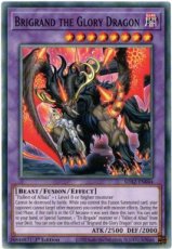 Brigrand the Glory Dragon - SDAZ-EN044 - Common 1st Edition