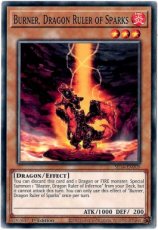 Burner, Dragon Ruler of Sparks - SR14-EN009 - Common 1st Edition