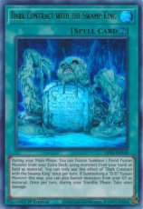 Dark Contract with the Swamp King - GFP2-EN160 - U Dark Contract with the Swamp King - GFP2-EN160 - Ultra Rare 1st Edition