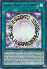 Dark Magical Circle - LDS3-EN093 - Ultra Rare 1st Dark Magical Circle - LDS3-EN093 - Ultra Rare 1st Edition