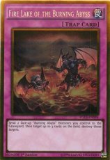 Fire Lake of the Burning Abyss - PGL3-EN098 - Gold Rare - 1st Edition