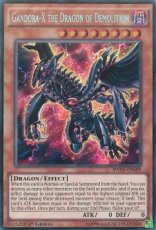 Gandora-X the Dragon of Demolition - MVP1-ENS49 - Secret Rare 1st Edition