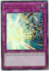 Hieratic Seal of Reflection - GFTP-EN057 - Ultra Rare 1st Edition