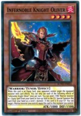 Infernoble Knight Oliver - ROTD-EN014 - Super Rare 1st Edition