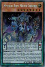 Mythical Beast Master Cerberus - EXFO-EN027 - Secret Rare - 1st Edition