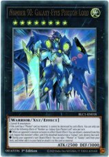 Number 90: Galaxy-Eyes Photon Lord(Silver) - BLC1-EN018 - Ultra Rare 1st Edition