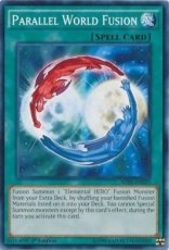 Parallel World Fusion - SDHS-EN025 - Common 1st Edition