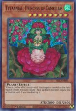 Tytannial, Princess of Camellias - SESL-EN041 - Super Rare 1st Edition